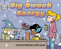 Big Dweeb Energy von Andrews McMeel Publishing