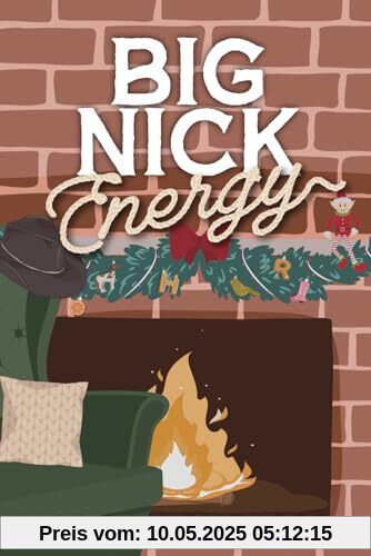 Big Nick Energy: A Single Mom Cowboy Christmas Romance (Season of Revenge Series)