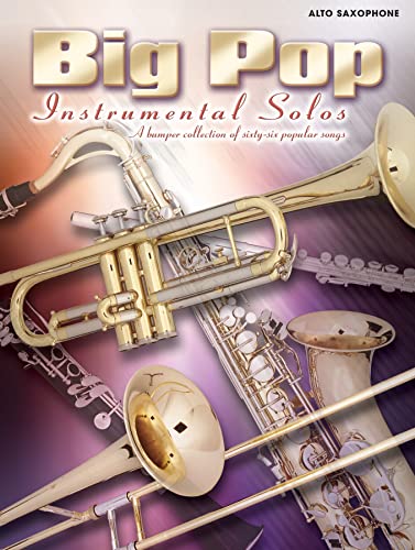 Big Pop Instrumental Solos (Alto Saxophone) von AEBERSOLD JAMEY