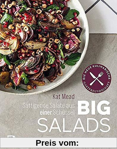 Big Salads: Sättigende Salate aus einer Schüssel
