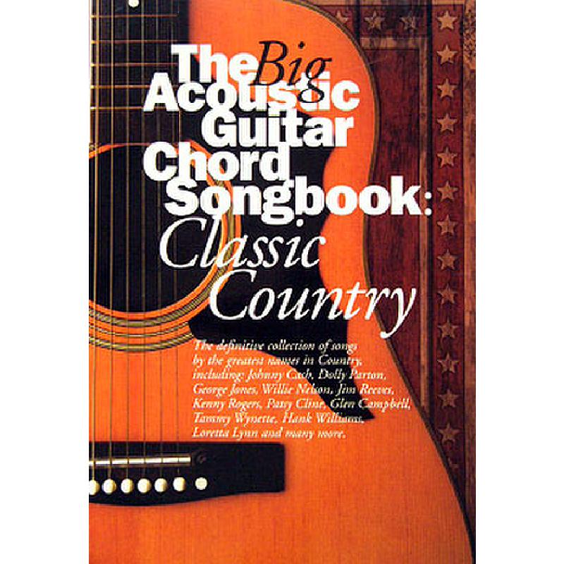 Big acoustic guitar chord songbook classic country Big acoustic guitar chord songbook classic country