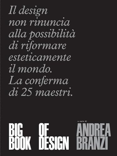 Big book of design. Ediz. de luxe von 24 Ore Cultura