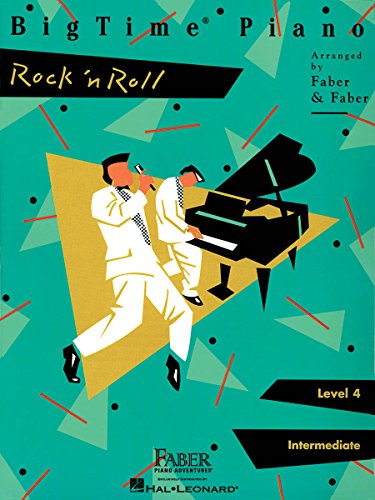 BigTime Piano: Rock 'n' Roll: Level 4, Intermediate