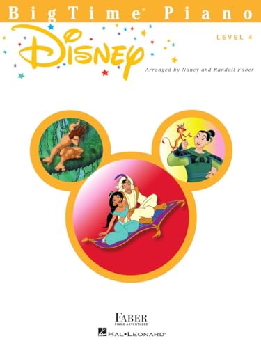 Bigtime Piano Disney: Level 4 von Faber Piano Adventures