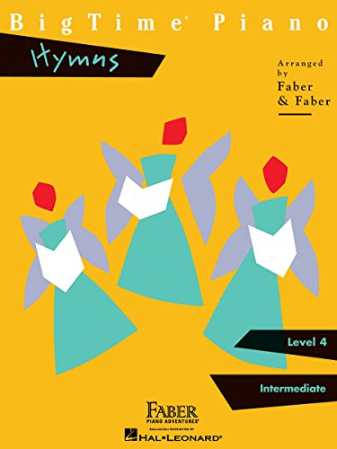 Bigtime Piano Hymns: Level 4: Level 4: Intermediate