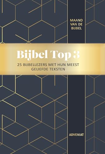 Bijbel top 3: 25 bijbellezers met hun meest geliefde teksten (Maand van de Bijbel, 2024) von Adveniat Geloofseducatie B.V.
