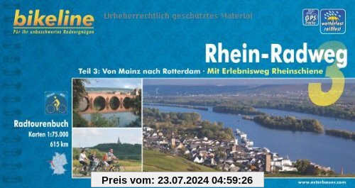 Bikeline Radtourenbuch, Rhein-Radweg Teil 3. Von Mainz nach Rotterdam. Mit Erlebnisweg Rheinschiene, wetterfest/reißfest