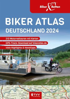Biker Atlas DEUTSCHLAND 2024 von TVV Touristik-Verlag GmbH
