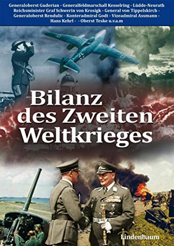 Bilanz des Zweiten Weltkrieges von Lindenbaum Verlag