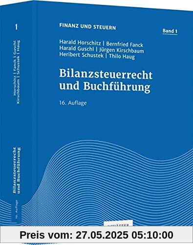 Bilanzsteuerrecht und Buchführung (Finanz und Steuern)