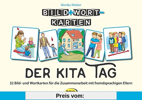 Bild+Wort-Karten: Der Kita-Tag: 32 Bild- und Wortkarten für die Zusammenarbeit mit fremdsprachigen Eltern