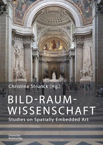 Bild-Raum-Wissenschaft: Studies on Spatially Embedded Art