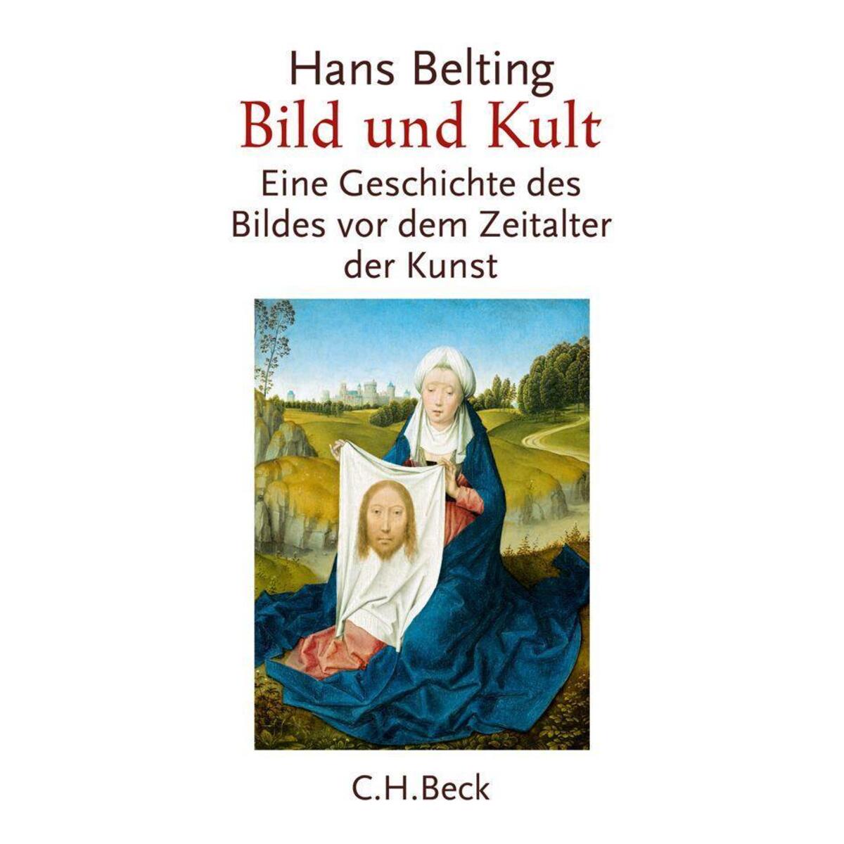 Bild und Kult von C.H. Beck