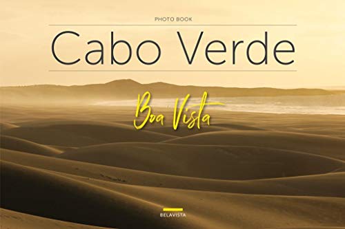 Bildband Cabo Verde - Boa Vista: Photo Book von Nietsch Hans Verlag