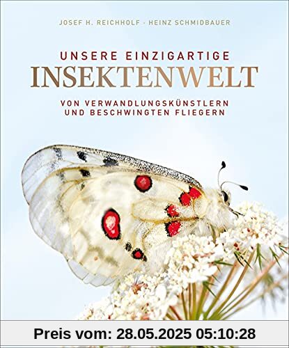 Bildband: Unsere einzigartige Insektenwelt. Von Verwandlungskünstlern und beschwingten Fliegern. Ein opulenter Bildband über die Vielfalt und Schönheit einer schützenswerten Art.