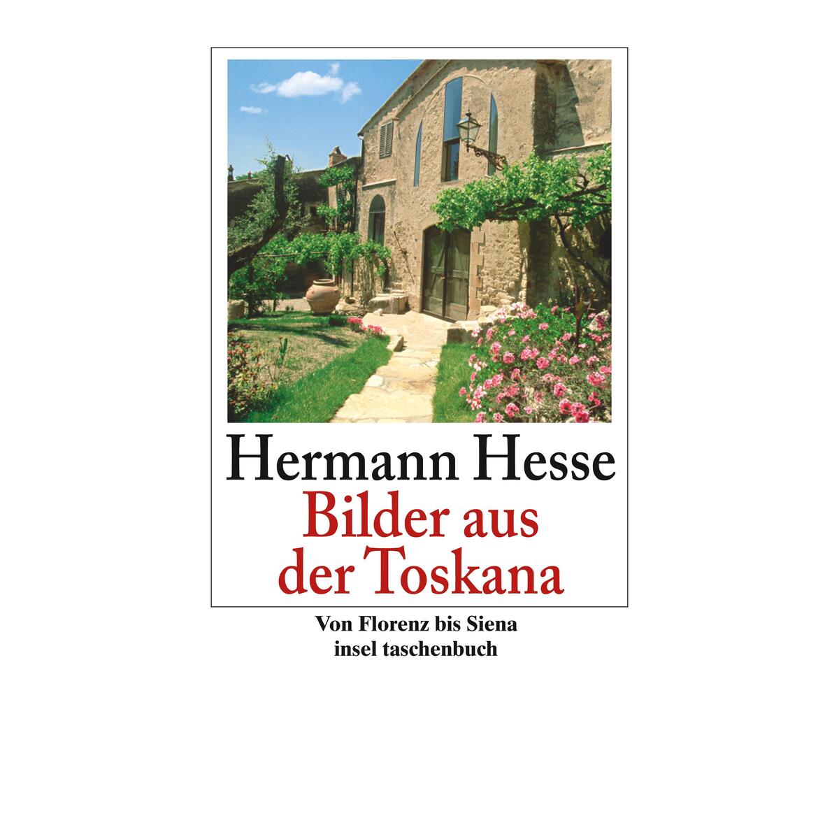 Bilder aus der Toskana von Insel Verlag GmbH