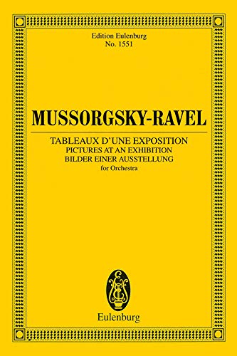 Bilder einer Ausstellung: Instrumentation von Maurice Ravel. Orchester. Studienpartitur. (Eulenburg Studienpartituren, Band 1551)