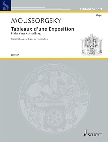 Bilder einer Ausstellung: Transkription. Orgel. (Edition Schott) von Schott Music