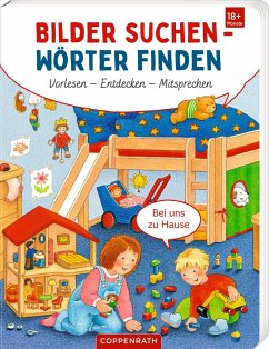 Bilder suchen - Wörter finden: Vorlesen - Entdecken - Mitsprechen von Coppenrath, Münster