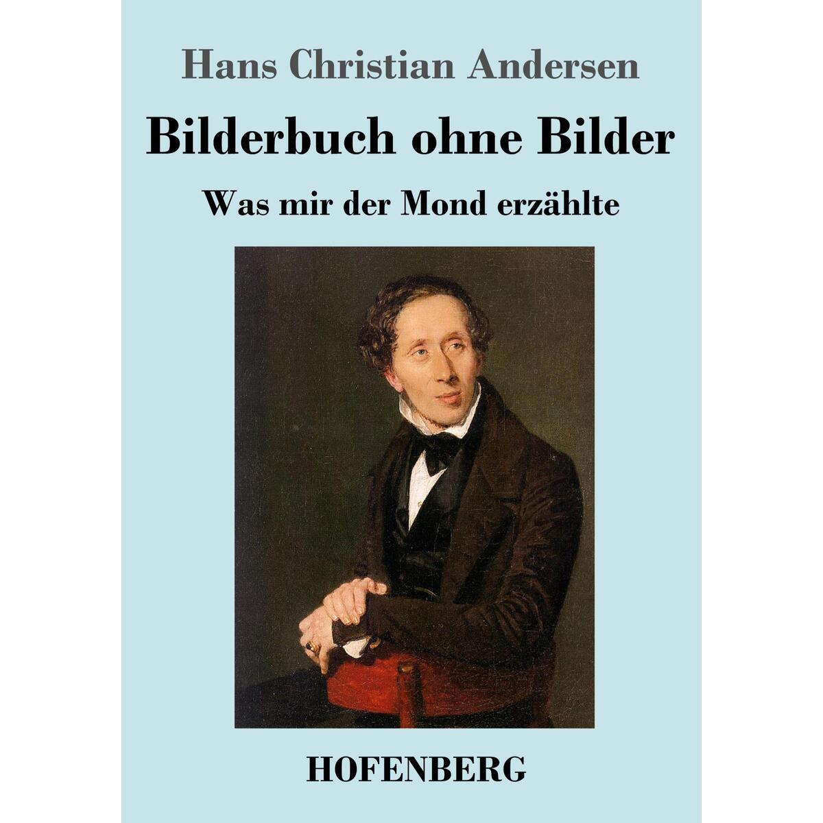 Bilderbuch ohne Bilder von Hofenberg