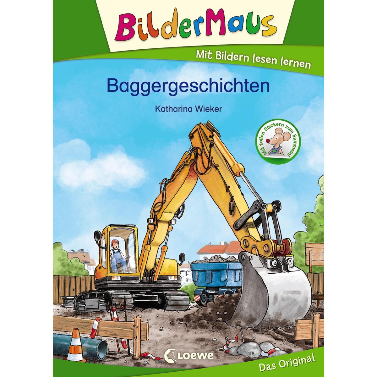 Bildermaus - Baggergeschichten Bildermaus - Baggergeschichten von Loewe Verlag GmbH