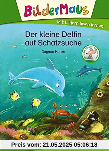 Bildermaus - Der kleine Delfin auf Schatzsuche: Mit Bildern lesen lernen Bildermaus - Der kleine Delfin auf Schatzsuche: Mit Bildern lesen lernen
