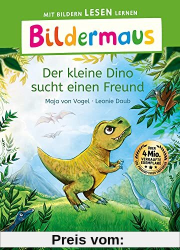 Bildermaus - Der kleine Dino sucht einen Freund: Mit Bildern lesen lernen - Ideal für die Vorschule und Leseanfänger ab 5 Jahren - Mit Leselernschrift ABeZeh