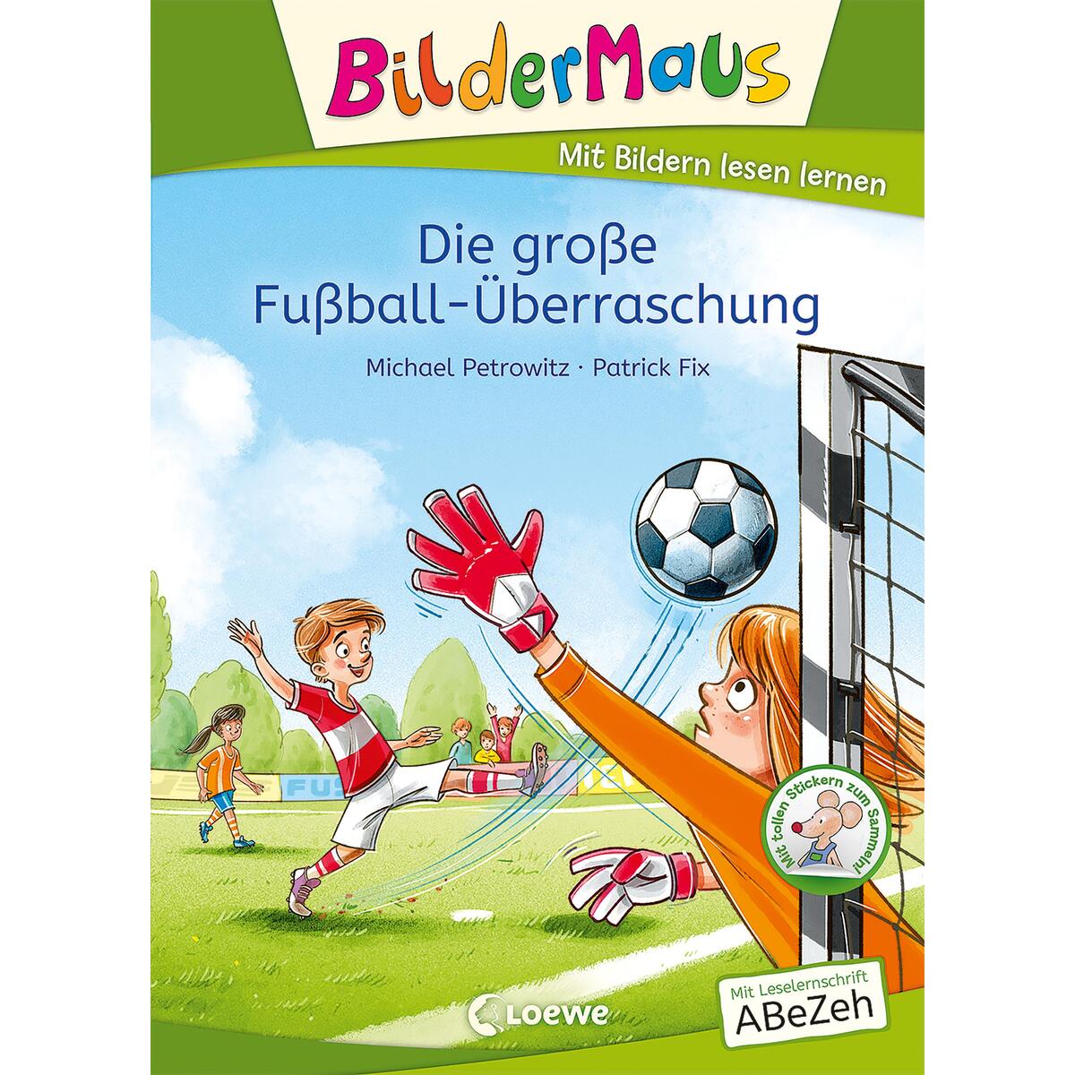 Bildermaus - Die große Fußball-Überraschung von Loewe Verlag GmbH