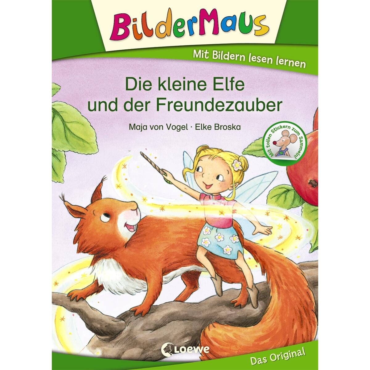 Bildermaus - Die kleine Elfe und der Freundezauber Bildermaus - Die kleine Elfe und der Freundezauber von Loewe Verlag GmbH