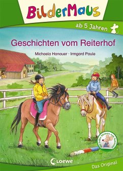 Bildermaus - Geschichten vom Reiterhof von Loewe / Loewe Verlag