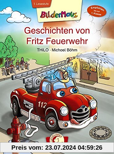 Bildermaus - Geschichten von Fritz Feuerwehr