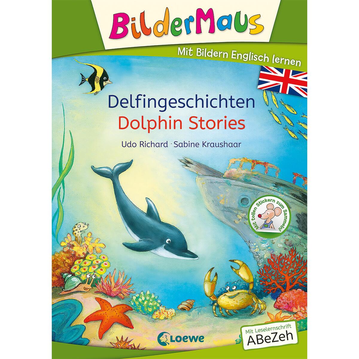 Bildermaus - Mit Bildern Englisch lernen - Delfingeschichten - Dolphin Stories Bildermaus - Mit Bildern Englisch lernen - Delfingeschichten - Dolphin Stories von Loewe Verlag GmbH