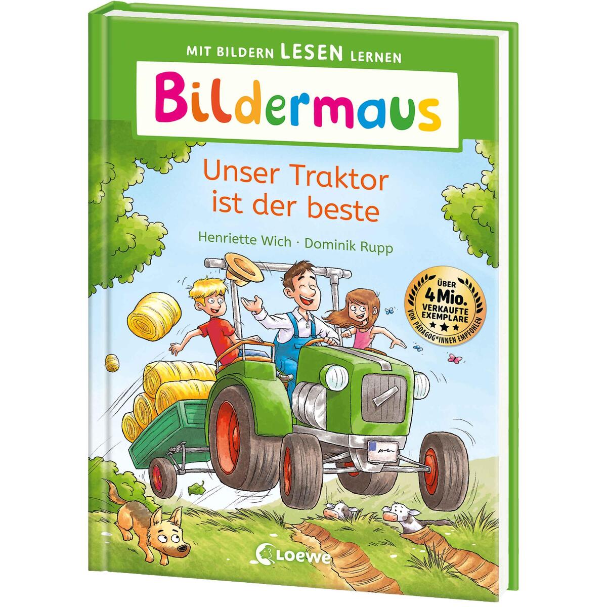 Bildermaus - Unser Traktor ist der beste Bildermaus - Unser Traktor ist der beste von Loewe Verlag GmbH