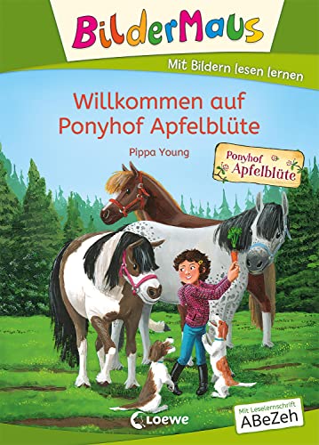 Bildermaus - Willkommen auf Ponyhof Apfelblüte: Mit Bildern lesen lernen - Ideal für die Vorschule und Leseanfänger ab 5 Jahren - Mit Leselernschrift ABeZeh Bildermaus - Willkommen auf Ponyhof Apfelblüte: Mit Bildern lesen lernen - Ideal für die Vorschule und Leseanfänger ab 5 Jahren - Mit Leselernschrift ABeZeh