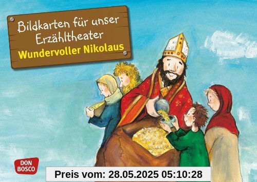 Bildkarten für unser Erzähltheater: Wundervoller Nikolaus. Kamishibai Bildkartenset. Entdecken. Erzählen. Begreifen. Geschichten von Heiligen und Vorbildern.