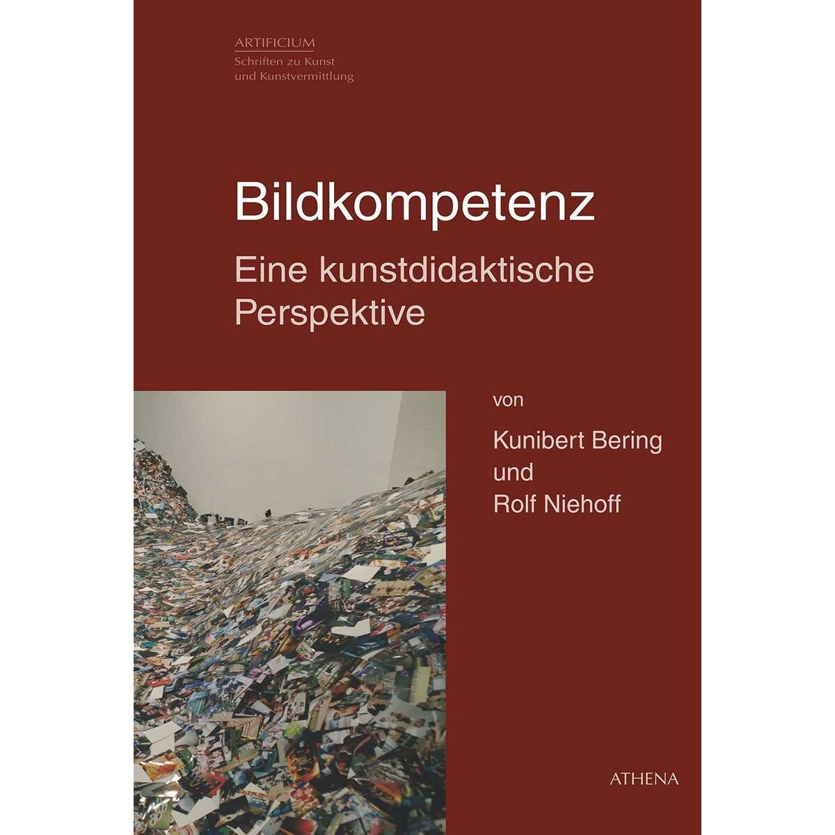 Bildkompetenz - Eine kunstdidaktische Perspektive Bildkompetenz - Eine kunstdidaktische Perspektive von wbv Media GmbH