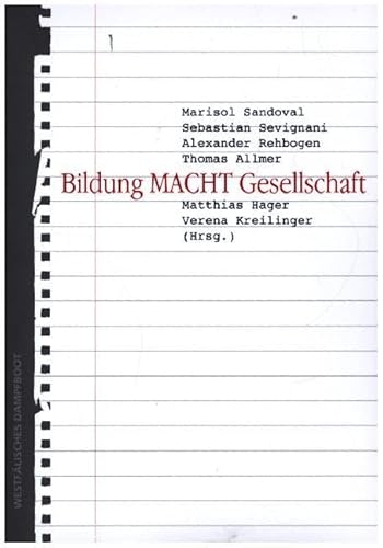 Bildung MACHT Gesellschaft Bildung MACHT Gesellschaft von Westfälisches Dampfboot