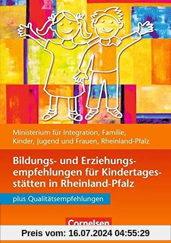 Bildungs- und Erziehungspläne / Bildungs- und Erziehungsempfehlungen Rheinland-Pfalz (4. Auflage): Buch