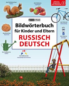 Bildwörterbuch für Kinder und Eltern Russisch-Deutsch von Jourist