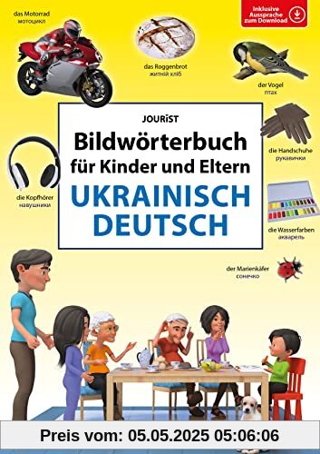 Bildwörterbuch für Kinder und Eltern Ukrainisch-Deutsch (Bildwörterbücher)