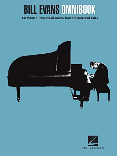 Bill Evans Omnibook for Piano: Transcribed Exactly from His Recorded Solos von Hal Leonard