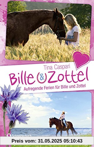 Bille und Zottel - Aufregende Ferien für Bille und Zottel