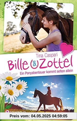 Bille und Zottel - Ein Ponyabenteuer kommt selten allein Bille und Zottel - Ein Ponyabenteuer kommt selten allein