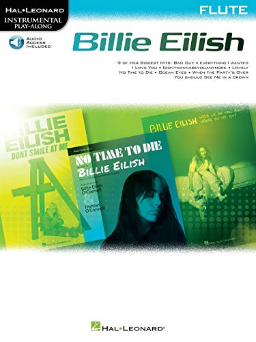 Billie Eilish Instrumental Play-Along Book/Online Audio for Flute: Flute Instrumental Play-Along Pack Billie Eilish Instrumental Play-Along Book/Online Audio for Flute: Flute Instrumental Play-Along Pack