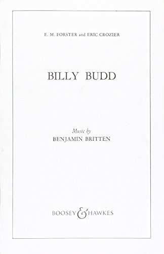 Billy Budd: Oper in zwei Akten. op. 50. Textbuch/Libretto.