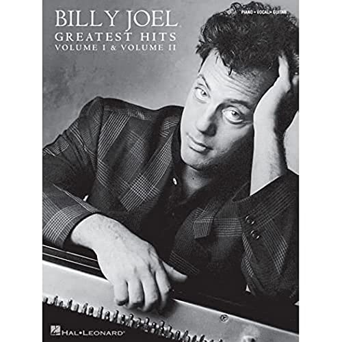 Billy Joel - Greatest Hits, Volume I & II: Greatest Hits: Piano-vocal-guitar Billy Joel - Greatest Hits, Volume I & II: Greatest Hits: Piano-vocal-guitar