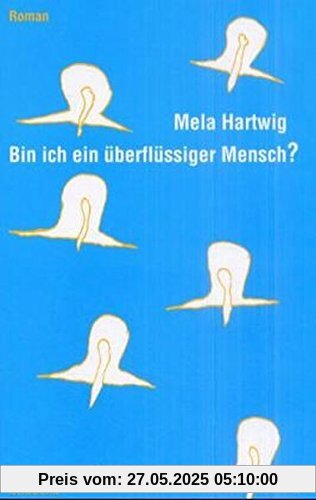 Bin ich ein überflüssiger Mensch?