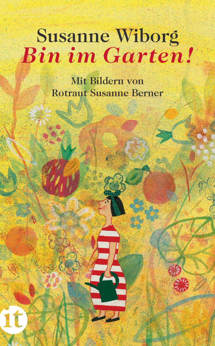 Bin im Garten! von Insel Verlag