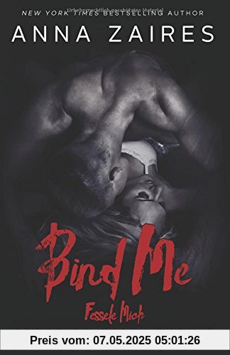 Bind Me - Fessele Mich (Ergreife Mich)