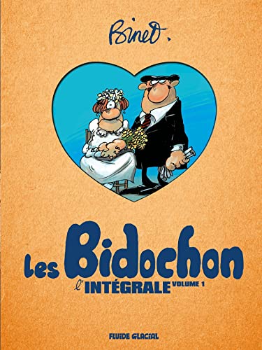 Binet & Les Bidochon - Intégrale - volume 01 (tomes 01 à 04): Avec en bonus un dossier additionnel